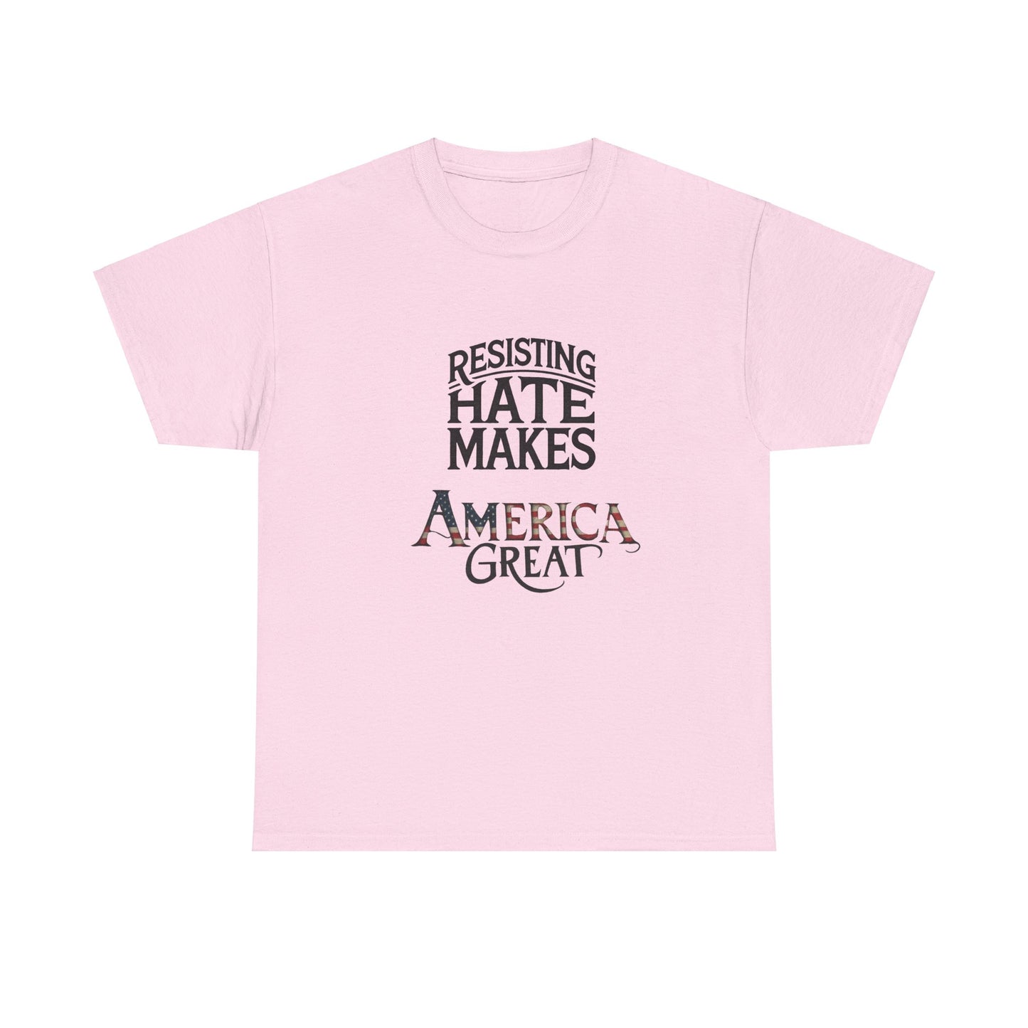 Resisting Hate Makes America Great