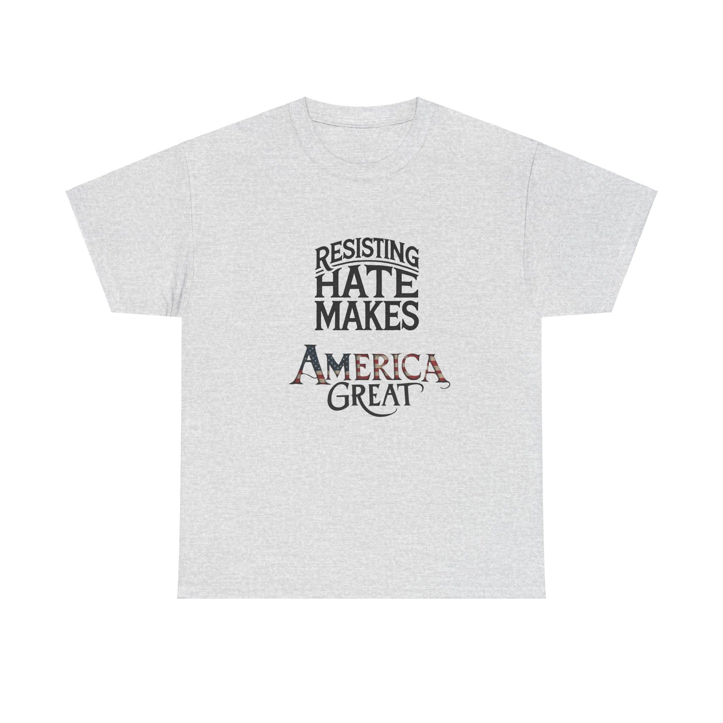 Resisting Hate Makes America Great